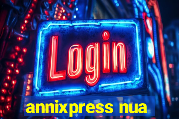 annixpress nua